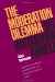 The Moderation Dilemma : Legislative Coalitions and the Politics of Family and Medical Leave cover