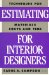 Estimating for Interior Designers cover