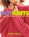 Hot Knits : 30 Cool, Fun Designs to Knit and Wear cover