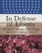 In Defense of Liberty : The Story of America's Bill of Rights cover
