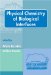 Physical Chemistry of Biological Interfaces cover