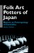 Folk Art Potters of Japan : Beyond an Anthropology of Aesthetics cover