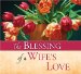 The Blessing of a Wife's Love cover
