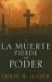 Y La Muerte Pierde Su Poder / The Vanishing Power Of Death cover