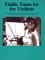 Fiddle Tunes for the Violinist cover