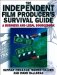 The Independent Film Producers's Survival Guide : A Business and Legal Sourcebook cover