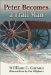 Peter Becomes a Trail Man : The Story of a Boy's Journey on the Santa Fe Trail cover