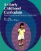 An Early Childhood Curriculum : From Developmental Model to Application cover