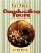 Conducting Tours : A Practical Guide cover