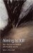Aiming To Kill : The Ethics Of Suicide And Euthanasia cover