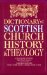 The Dictionary of Scottish Church History & Theology cover