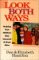 Look Both Ways : Helping Your Children Stay Innocent & Grow Wise cover