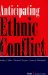 Anticipating Ethnic Conflict cover