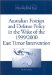 Australian Foreign and Defense Policy in the Wake of the 1999/2000 East Timor Intervention cover