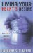 Living Your Heart's Desire : God's Call And Your Vocation cover