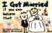 I Got Married If You Can Believe That cover