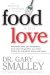 The Amazing Connection Between Food & Love cover