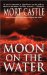 Moon on the Water cover