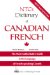 Ntc's Dictionary of Canadian French cover