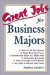 Great Jobs for Business Majors cover