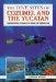 The Dive Sites of Cozumel, Cancun & the Mayan Riviera cover