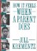 How It Feels When a Parent Dies cover