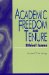Academic Freedom and Tenure : Ethical Issues cover