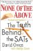 None of the Above : The Truth Behind the Sats cover