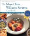 The Mayo Clinic Williams-Sonoma Cookbook : Simple Solutions for Eating Well cover