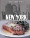 Williams-Sonoma New York : Authentic Recipes Celebrating the Foods of the World cover