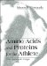 Amino Acids and Proteins for the Athlete : The Anabolic Edge cover