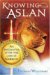 Knowing Aslan : An Encounter With the Lion of Narnia cover