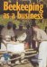 Beekeeping As a Business cover