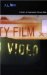 A History of Experimental Film and Video : From the Canonical Avant-Garde to Contemporary British Practice cover