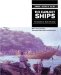 The Earliest Ships : The Evolution Of Boats Into Ships cover