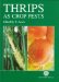 Thrips As Crop Pests cover