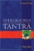 Introduction to Tantra : The Transformation of Desire cover