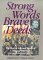 Strong Words, Brave Deeds : The Poetry, Life and Times of Thomas O'Brien cover
