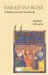 Sarajevo Rose : A Balkan Jewish Notebook cover