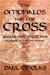 The Omphalos and the Cross : Pagans and Christians in Search of a Divine Center cover