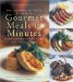 Culinary Institute Of America's Gourmet Meals In Minutes : Elegantly Simple Menus and Recipes from the World's Premier Culinary Institute cover