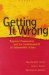 Getting It Wrong : Regional Cooperation and the Commonwealth of Independent States cover