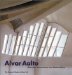 Alvar Aalto : Between Humanism and Materialism cover