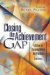 Closing the Achievement Gap : A Vision for Changing Beliefs and Practices cover