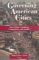 Governing American Cities : Interethnic Coalitions, Competition, and Conflict cover