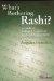 What's Bothering Rashi : A Guide to In-Depth Analysis of His Torah Commentary cover