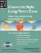 Long-Term Care : How to Plan and Pay for It cover
