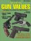 The Gun Digest Book of Modern Gun Values : For Modern Arms Made from 1900 to Present cover