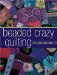 Beaded Crazy Quilting cover