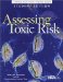 Assessing Toxic Risk : Teachers Guide and Student Edition cover